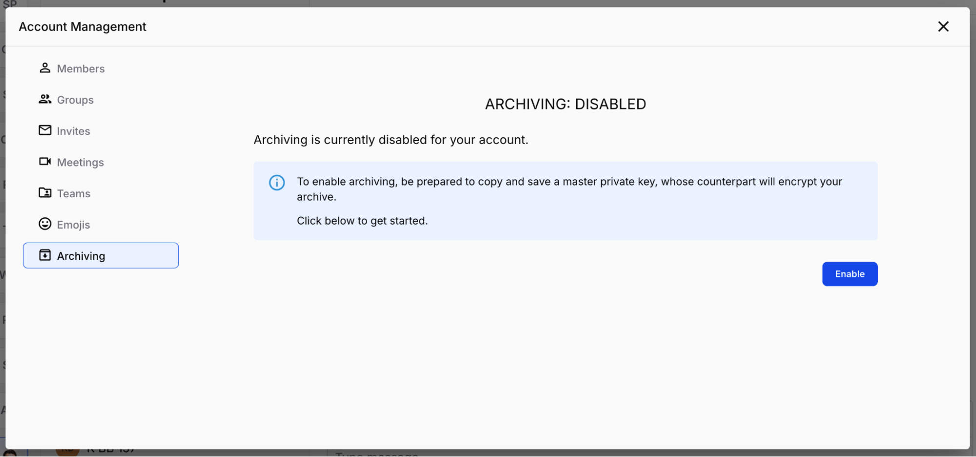 Archiving in the Account Management panel, disabled by default
