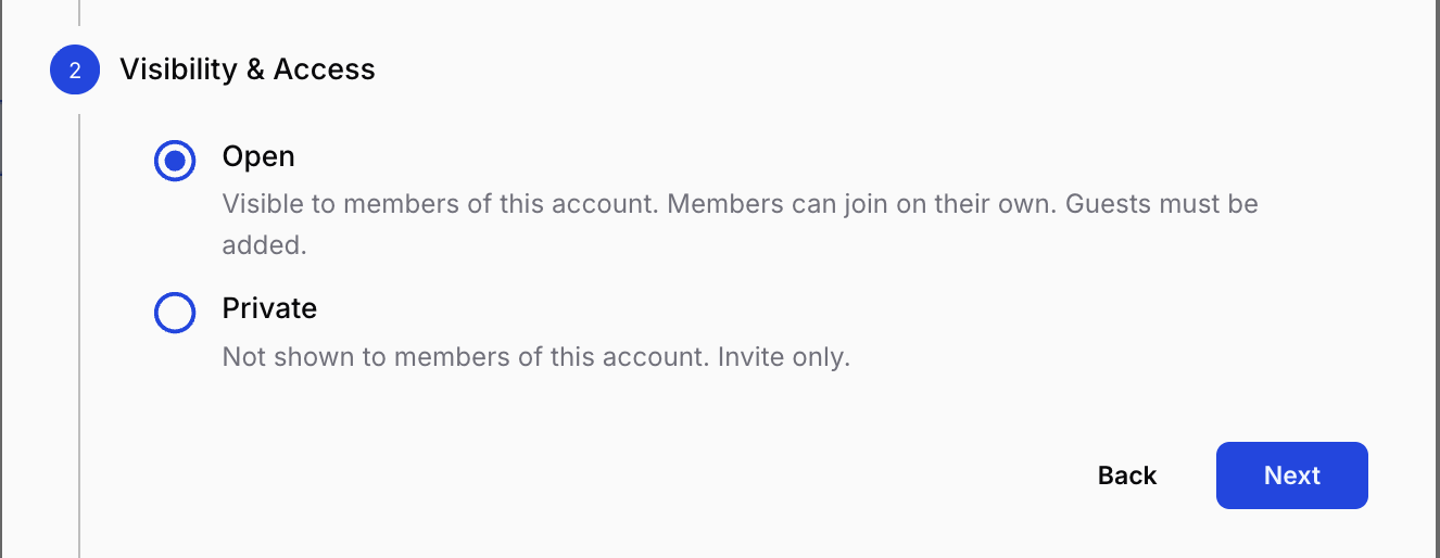 Step 2 — choose Open or Private visibility